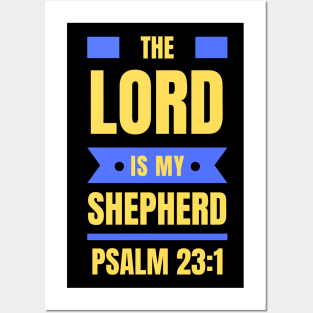 The Lord Is My Shepherd | Bible Verse Psalm 23:1 Posters and Art